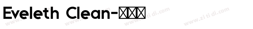 Eveleth Clean字体转换